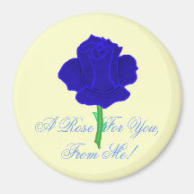 A Rose For You, From Me! Refrigerator Magnets