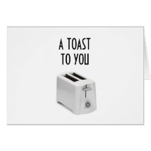 A TOAST TO YOU "40TH" BIRTHDAY CARD