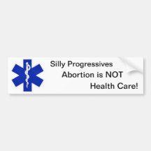 Abortion not healthcare bumper sticker