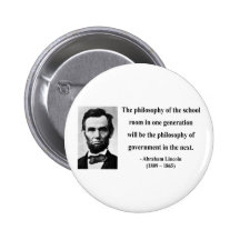 Abraham Lincoln Quote 11b Button
