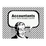 Accountants do it with double entry postcard