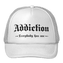 Addictionspoofhat