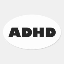 ADHD OVAL STICKER