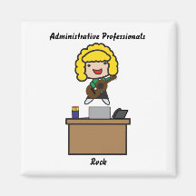 Administrative Professionals Rock (Blonde) Magnet