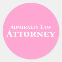 Admiralty Law Attorney Gifts Round Sticker
