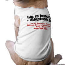 Adopt Big Beautiful Pets Doggie Tee Shirt