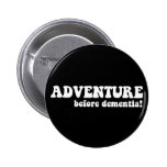 adventure before dementia pins