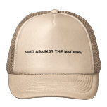 Aged against the machine mesh hat