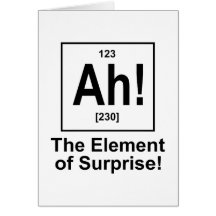 Ah! The Element of Surprise. Cards