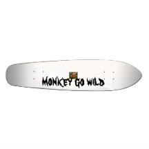 ahcrazymonkey[1], monkey go wild skate deck