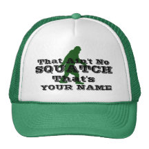Ain't no squatch personalised mesh hat