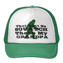 Ain't no squatch that's my granpa