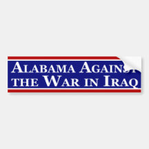 Alabama Against the War in Iraq Bumper Sticker