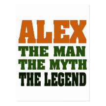 Alex - the Man, the Myth, the Legend! Postcards