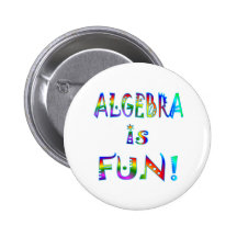 Algebra is Fun Pinback Buttons