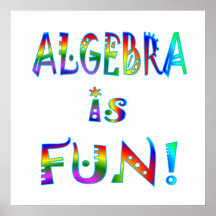 Algebra is Fun - Starting at $11.80 Print