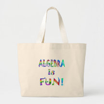Algebra is Fun Tote Bag