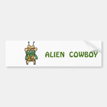 Alien Cowboy Bumper Sticker