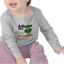 aliens are super shirt