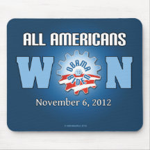 All Americans Won On Nov. 6, 2012 Mousepads