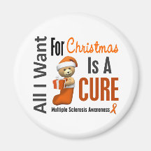 All I Want For Christmas Multiple Sclerosis Magnets