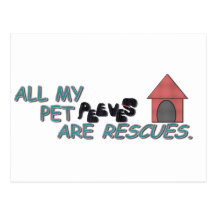 All My Pet Peeves Are Rescues Postcards