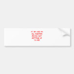 all nighter bumper stickers
