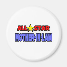 All Star Mother-In-Law Magnets