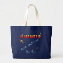 All Wee Wee'd Up With Nowhere To Go...  Bag