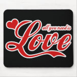 All you Need is Love Retro Mouse Pad