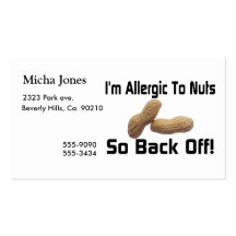Allergic To Nuts So Back Off Business Card Template