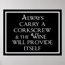 Always Carry A Corkscrew Poster