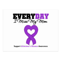 Alzheimer's Disease Every Day I Miss My Mum Postcards