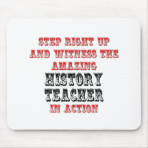 Amazing History Teacher In Action Mousepad
