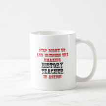 Amazing History Teacher In Action Mug