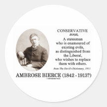 Ambrose Bierce Conservative The Devil's Dictionary Stickers