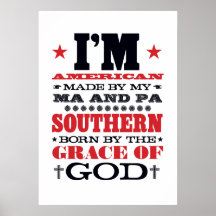 AMERICAN MADE SOUTHERN BORN PRINT