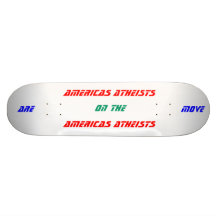 Americas Atheists Are On The Move Skateboard