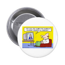 americas funniest presidential debates pinback buttons