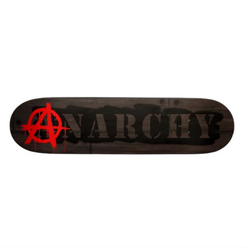 Anarchy Tag Skateboard