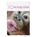 Animal Lover: I Love Orangutans ipad mini cases