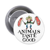 Animals Taste Good Buttons