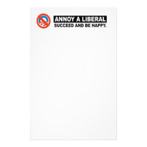 ANNOY A LIBERAL. SUCCEED AND BE HAPPY CUSTOM STATIONERY