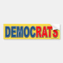 anti Democrat "DemocRats" bumper sticker