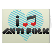 Anti Folk fan Card