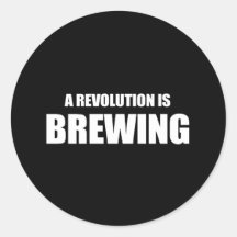 Anti-Obama - a revolution is brewing Round Sticker