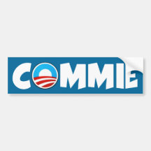 Anti Obama commie Bumper Sticker