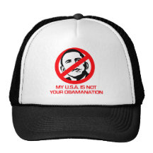 Anti-Obama - Not your Obamanation Trucker Hats
