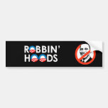ANTI-OBAMA - ROBBIN' HOODS BUMPER STICKERS