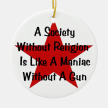 Anti-Religion Quote Christmas Tree Ornament